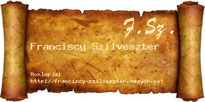 Franciscy Szilveszter névjegykártya